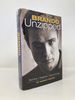 Brando Unzipped: Marlon Brando: Bad Boy, Megastar, Sexual Outlaw