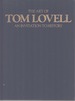 The Art of Tom Lovell, an Invitation to History