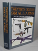 Twentieth-Century Small Arms: Over 270 of the World's Greatest Small Arms