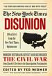 New York Times: Disunion: Modern Historians Revisit and Reconsider the Civil War From Lincoln's Election to the Emancipation Proclamation