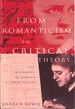 From Romanticism to Critical Theory: the Philosophy of German Literary Theory