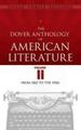 The Dover Anthology of American Literature, Volume II: From 1865 to the 1920s