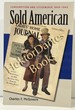 Sold American: Consumption and Citizenship, 1890-1945