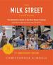 The Milk Street Cookbook (5th Anniversary Edition): the Definitive Guide to the New Home Cooking---With Every Recipe From the Tv Show