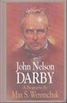 John Nelson Darby/a Biography