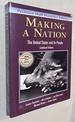 Making a Nation: the United States and Its People, Vols. 1 and 2, Concise Edition