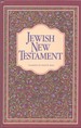 The Jewish New Testament a Translation of the New Testament That Expresses Its Jewishness