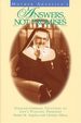 Mother Angelica's Answers, Not Promises: Straightforward Solutions to Life's Puzzling Problems