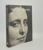 Werner Mantz the Perfect Eye