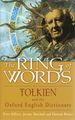 The Ring of Words; Tolkien and the Oxford English Dictionary