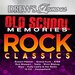 Old School Memories - Rock Classics