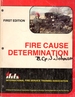 Fire Cause Determination (First Edition)