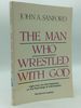 The Man Who Wrestled With God: Light From the Old Testament on the Psychology of Individuation