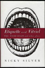 Etiquette and Vitriol: the Food Chain and Other Plays