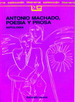 Antonio Machado Poesia Y Prosa, De Machado, Antonio., Vol. 1. Editorial Colihue, Tapa Blanda En EspaOl