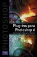 Plug-Ins Para Photoshop 6