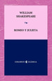 Romeo Y Julieta-Shakespeare Colihue Clasica