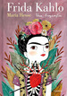Libro: Frida Kahlo. Una Biograf'a. Hesse, Mar'a. Lumen
