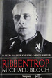 Ribbentrop-Michael Bloch