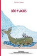 Kio Y Agus-Coleccion Filosofia Y Escuela-Novedades Ed