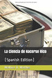 Libro: La Ciencia De Hacerse Rico-Wattles, Wallac (741x)