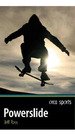 Powerslide-Orca Sports, De Jeff Ross. Editorial Orca Book Publishers Canada, Tapa Blanda En Ingls