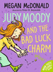 Judy Moody 11: & the Bad Luck Charm **New Edition**, De McDonald, Megan. Editorial Walker Books En Ingls
