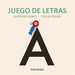 Libro Juego De Letras-Antonio Rubio, De Rubio, Antonio. Editorial Kalandraka, Tapa Dura En EspaOl, 2020