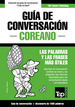 Gu'a De ConversaciN EspaOl-Coreano Y Diccionario Conciso De 1500 Palabras, De Andrey Taranov. Editorial T&P Books En EspaOl