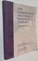 The Lumbar Spine: Mechanical Diagnosis & Therapy Volume 2 Only