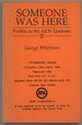 Someone Was Here: Profiles in the Aids Epidemic