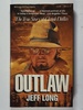 Outlaw: the True Story of Claude Dallas