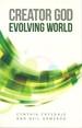 Creator God, Evolving World