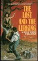 The Lost and the Lurking