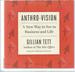 Antrho-Vision: a New Way to See in Business and Life [Unabridged Audiobook]