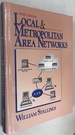 Local and Metropolitan Area Networks