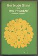 Gertrude Stein and the Present