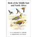 Birds of the Middle East and North Africa: a Companion Guide