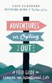 Adventures in Opting Out: a Field Guide to Leading an Intentional Life