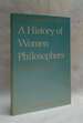 A History of Women Philosophers: Ancient Women Philosophers 600 B.C. -500 a.D. (History of Women Philosophers, 1)