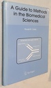 A Guide to Methods in the Biomedical Sciences