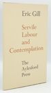 Serville Labour & Contemplation