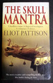 The Skull Mantra the First Book in the Shan Tao Yun Mystery Series