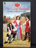 The Long Shadow the Sixth Book Morland Dynasty