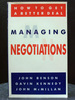 Managing Negotiations the How to Get a Better Deal