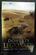 Land of the Sacred Fire the Third Book in the Legionary Series