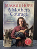 A Mother`S Courage