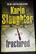 Fractured the Second Book in the Will Trent Series