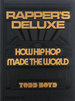 Rappers Deluxe