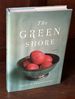 The Green Shore, a Novel-Signed